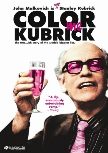 Colour Me Kubrick: A True...ish Story is similar to Driving by Braille.