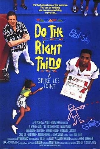 Do the Right Thing is similar to One Night in the Tropics.