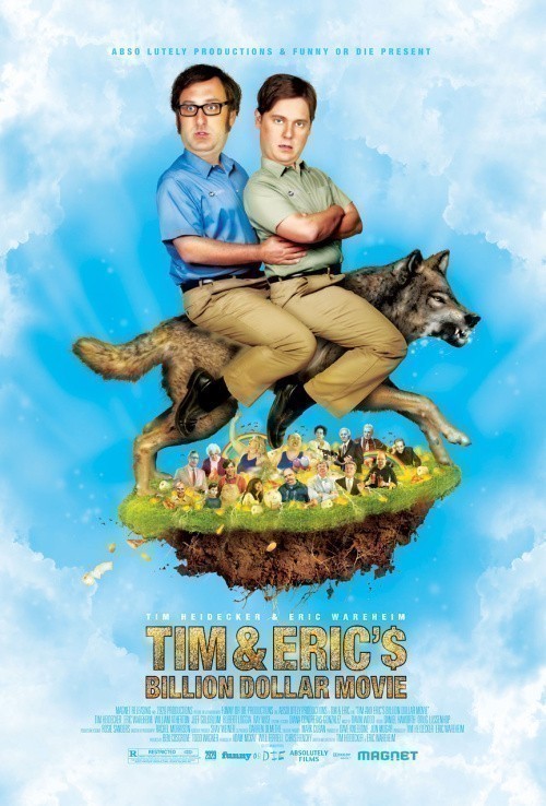 Tim and Eric's Billion Dollar Movie is similar to Brazil.
