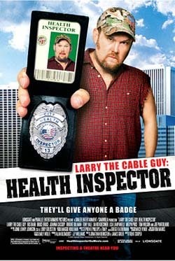 Larry the Cable Guy: Health Inspector is similar to A Day with the Urns.