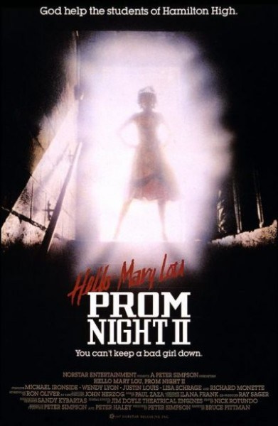 Hello Mary Lou: Prom Night II is similar to Liar, Liar, Vampire.