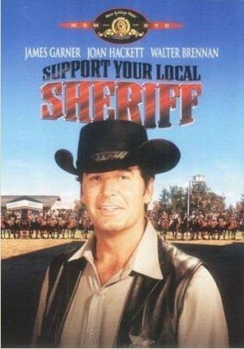Support Your Local Sheriff! is similar to Victory Road.