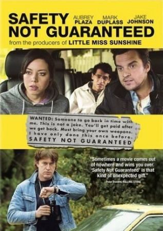 Safety Not Guaranteed is similar to Happy the Clown.