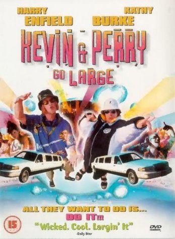 Kevin & Perry Go Large is similar to Ob etom zabyivat nelzya.