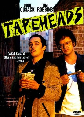 Tapeheads is similar to Redemption: A Mile from Hell.