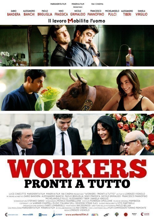 Workers - Pronti a tutto is similar to Homo Father.